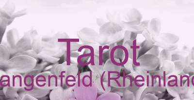 Tarot Langenfeld (Rheinland) | Top-Experten für Kartenlegen, Wahrsagen, Hellsehen, Zukunftsdeutung.